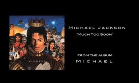 michael jackson much too soon